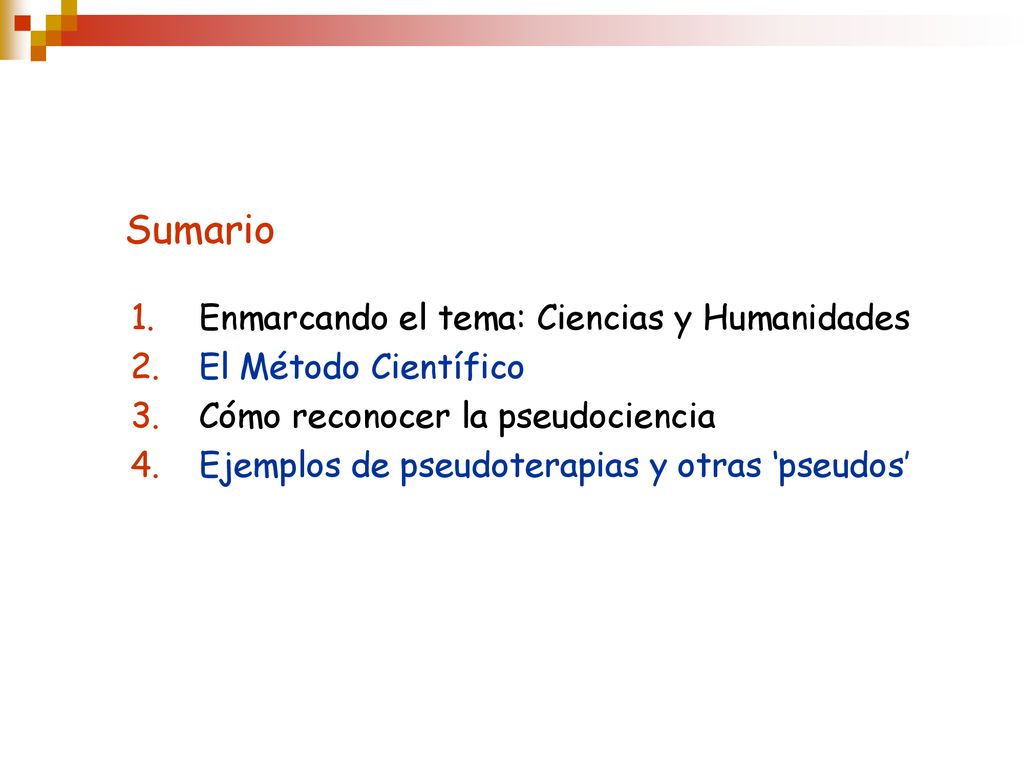 Sumario Enmarcando el tema: Ciencias y Humanidades