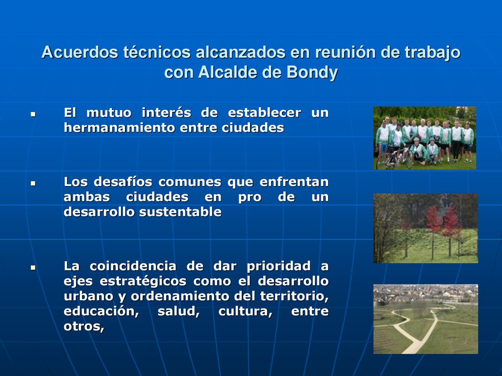 Acuerdos técnicos alcanzados en reunión de trabajo con Alcalde de Bondy