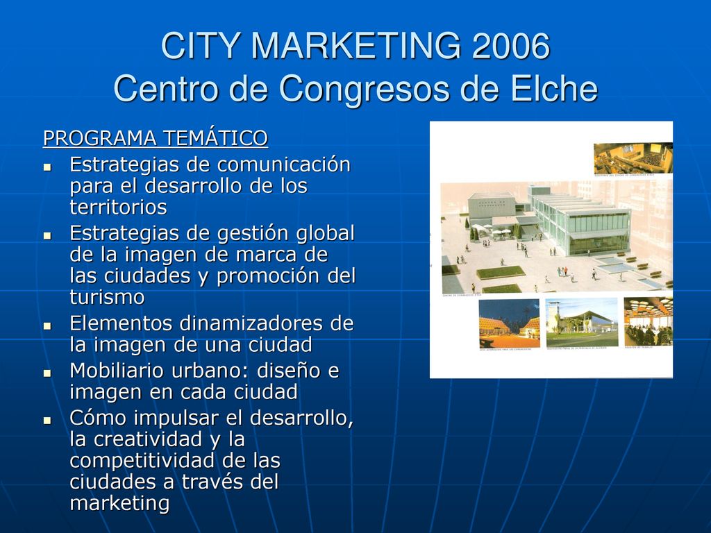 CITY MARKETING 2006 Centro de Congresos de Elche