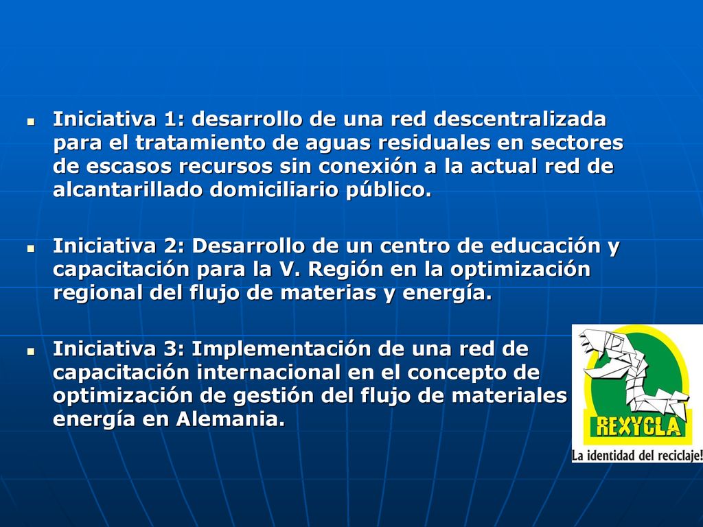 Iniciativa 1: desarrollo de una red descentralizada para el tratamiento de aguas residuales en sectores de escasos recursos sin conexión a la actual red de alcantarillado domiciliario público.