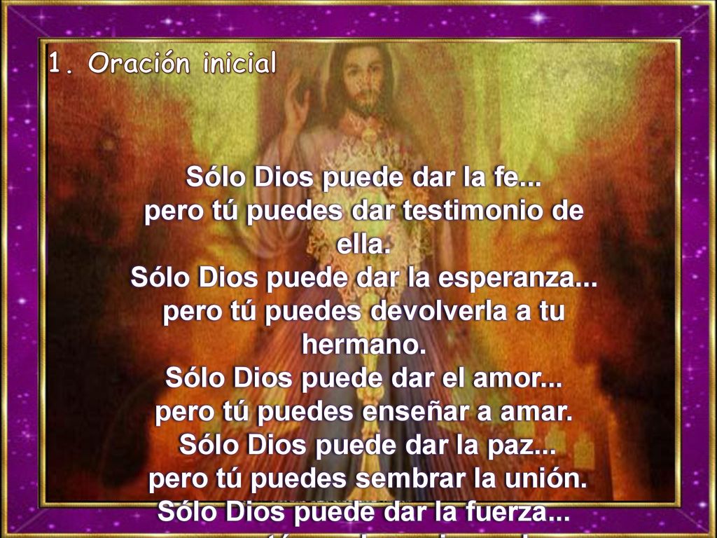 Sólo Dios puede dar la fe... pero tú puedes dar testimonio de ella.