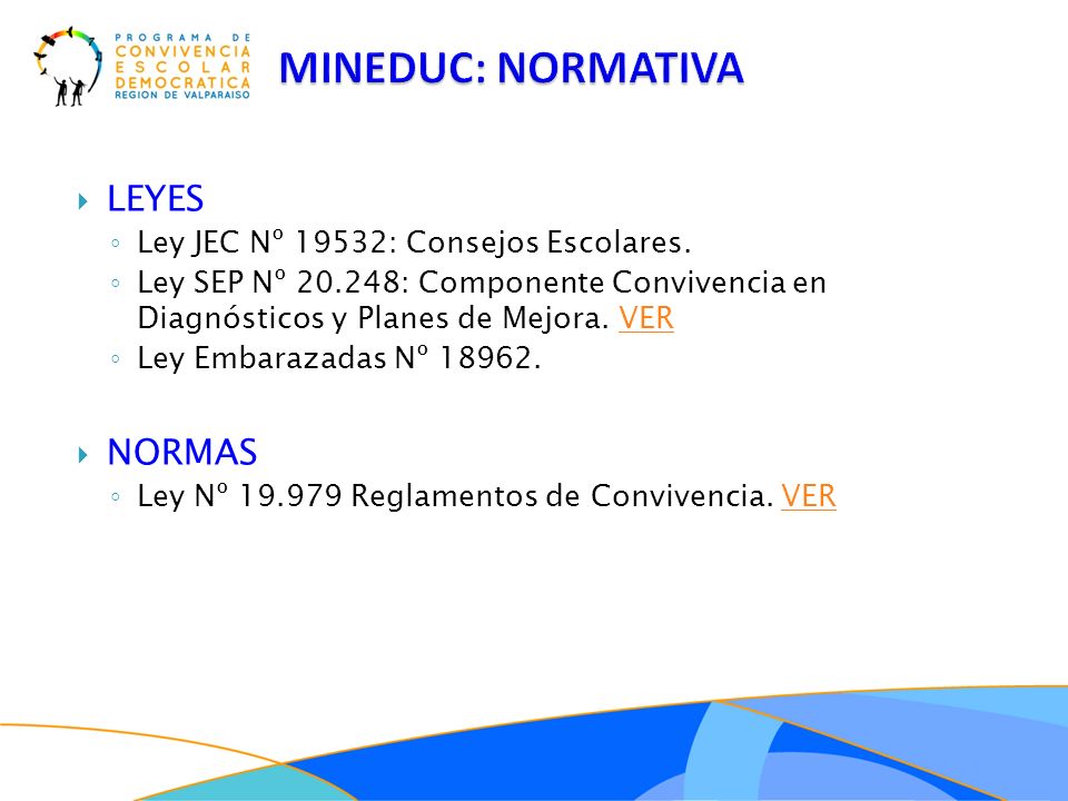 MINEDUC: NORMATIVA LEYES NORMAS Ley JEC Nº 19532: Consejos Escolares.