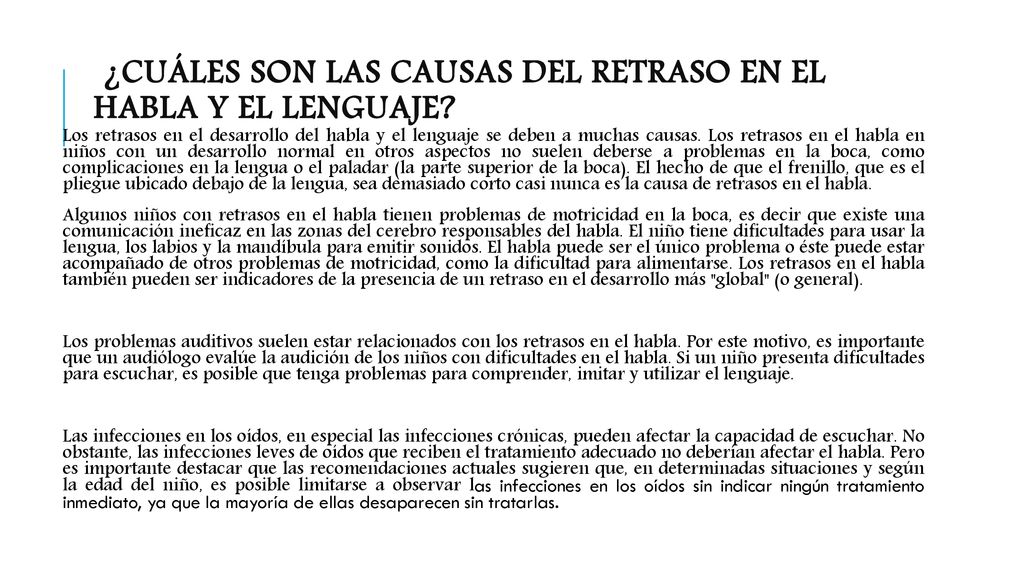 ¿Cuáles son las causas del retraso en el habla y el lenguaje