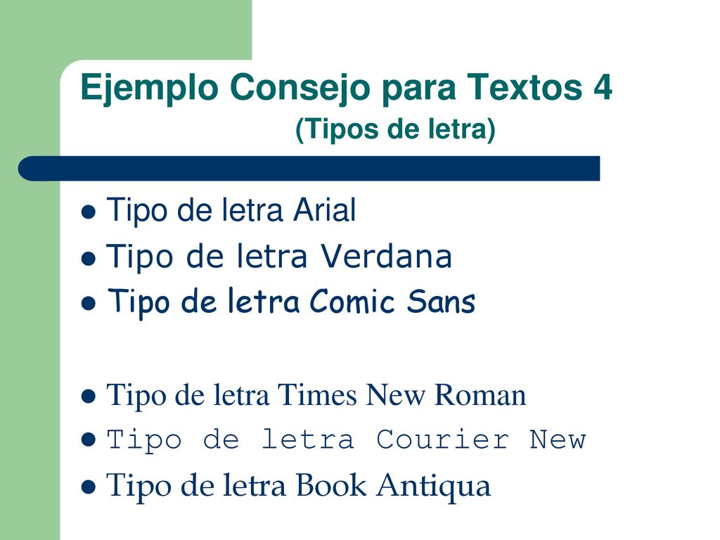 Ejemplo Consejo para Textos 4 (Tipos de letra)