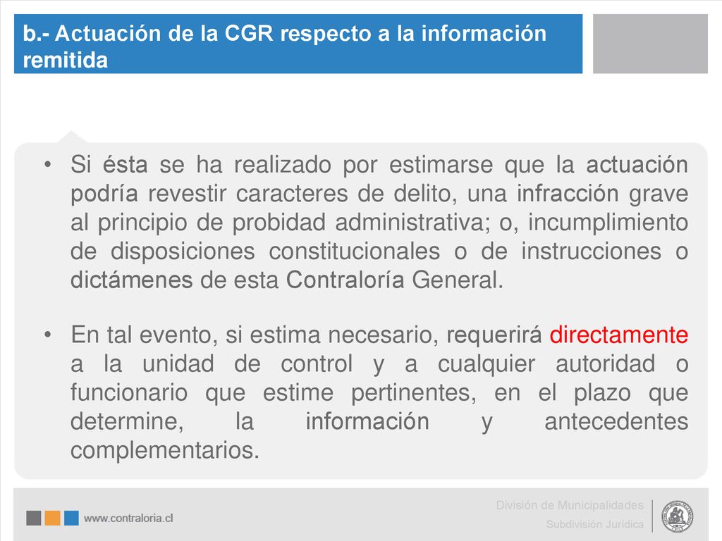 b.- Actuación de la CGR respecto a la información remitida