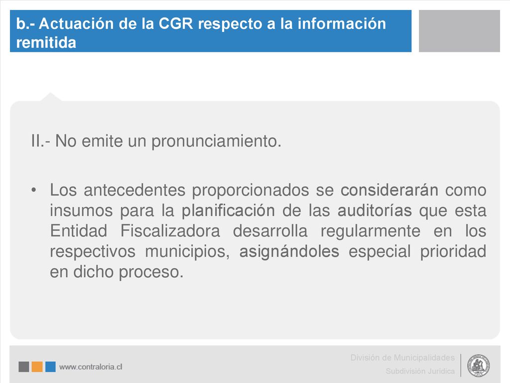 b.- Actuación de la CGR respecto a la información remitida