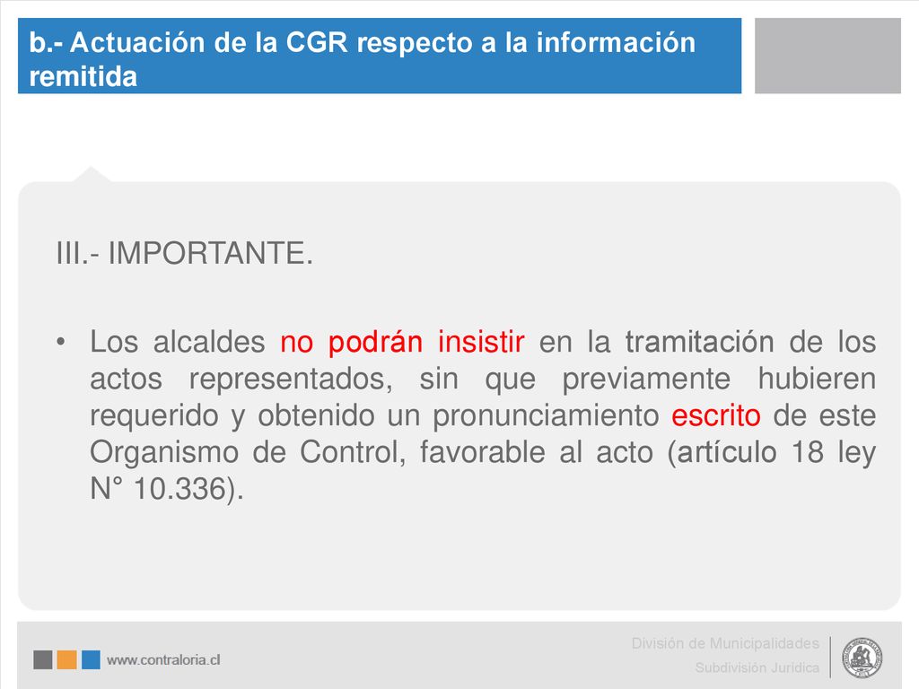 b.- Actuación de la CGR respecto a la información remitida