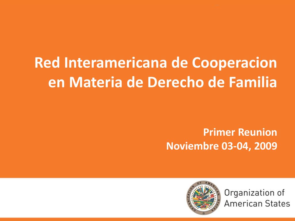 Red Interamericana de Cooperacion en Materia de Derecho de Familia