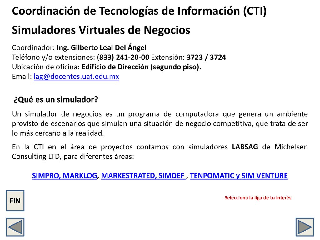 SIMPRO, MARKLOG, MARKESTRATED, SIMDEF , TENPOMATIC y SIM VENTURE