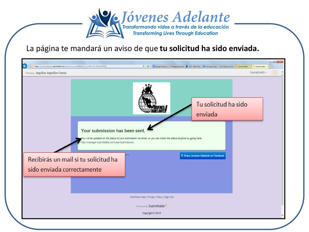 La página te mandará un aviso de que tu solicitud ha sido enviada.