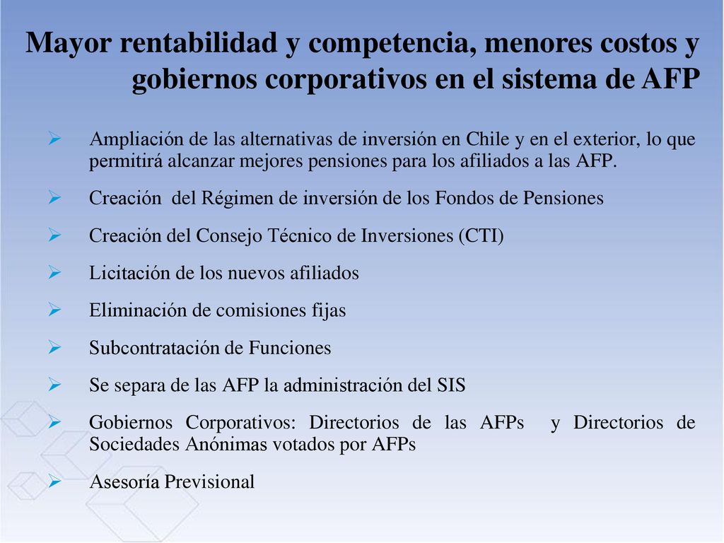 Mayor rentabilidad y competencia, menores costos y gobiernos corporativos en el sistema de AFP