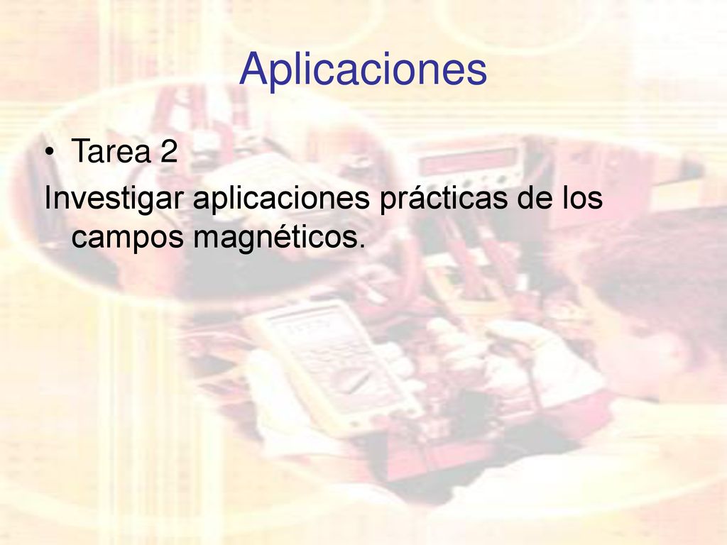 Aplicaciones Tarea 2 Investigar aplicaciones prácticas de los campos magnéticos.