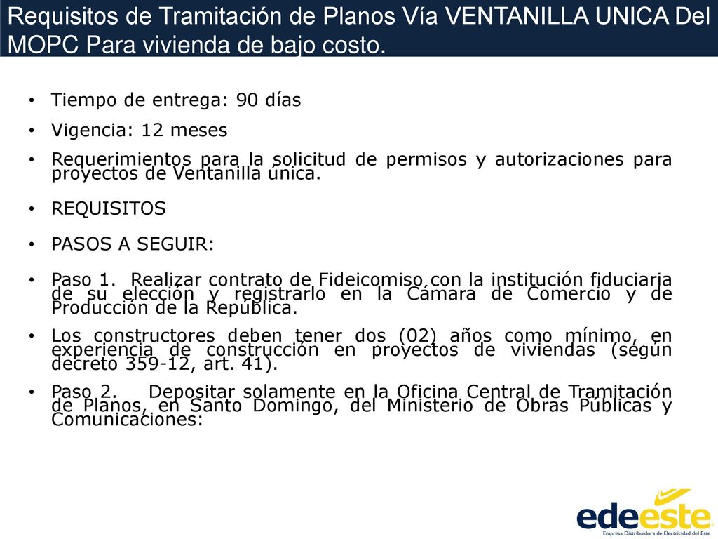 Requisitos de Tramitación de Planos Vía VENTANILLA UNICA Del MOPC Para vivienda de bajo costo.