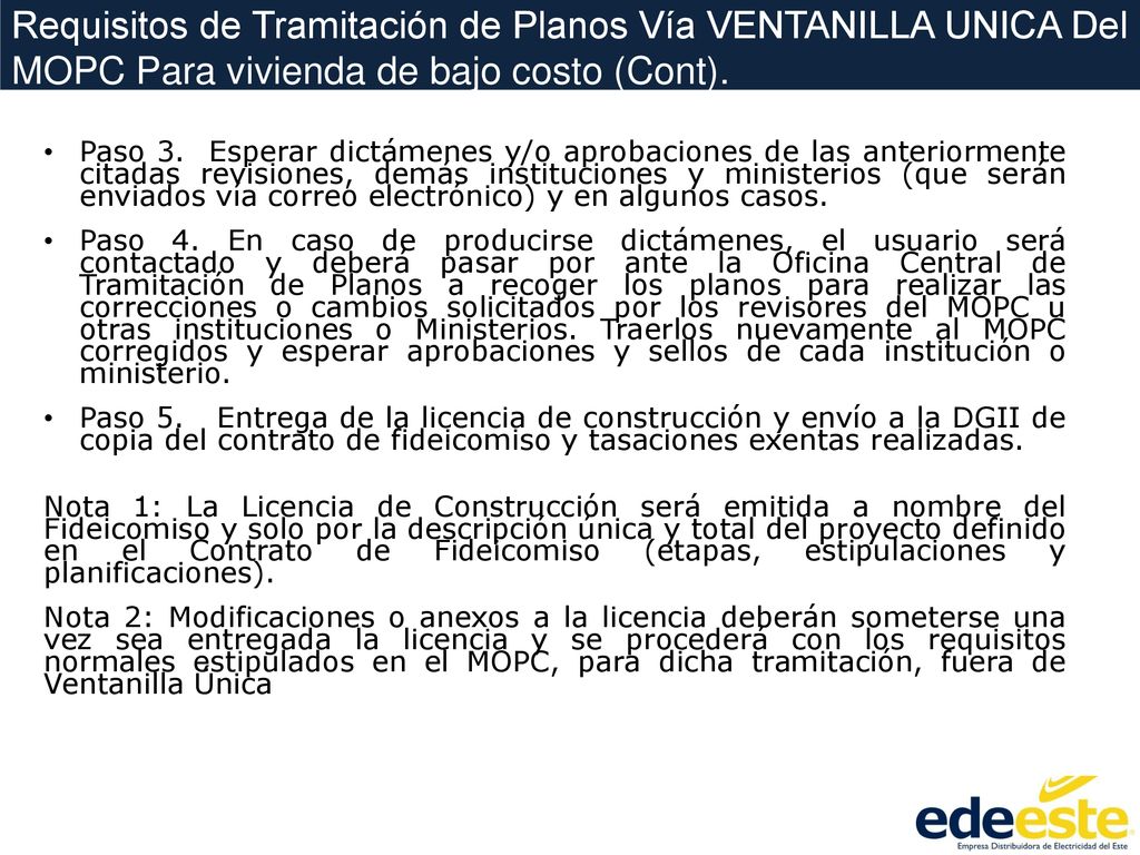 Requisitos de Tramitación de Planos Vía VENTANILLA UNICA Del MOPC Para vivienda de bajo costo (Cont).