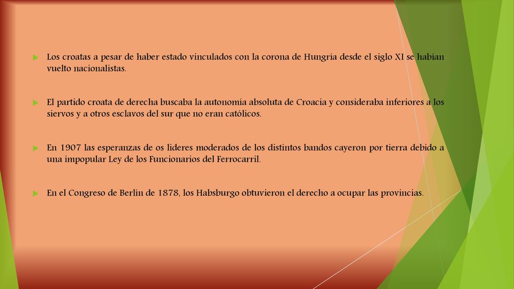 Los croatas a pesar de haber estado vinculados con la corona de Hungría desde el siglo XI se habían vuelto nacionalistas.