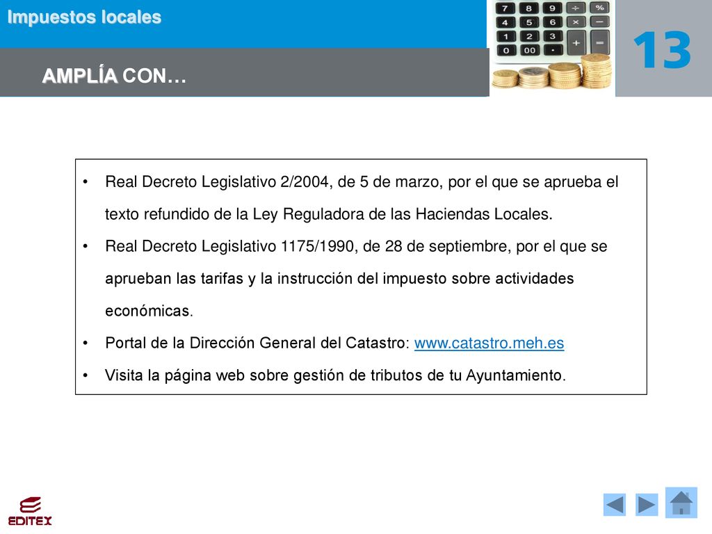 AMPLÍA CON… Real Decreto Legislativo 2/2004, de 5 de marzo, por el que se aprueba el texto refundido de la Ley Reguladora de las Haciendas Locales.