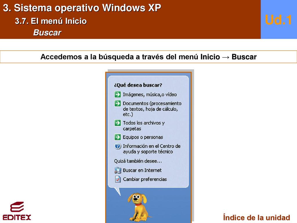 Accedemos a la búsqueda a través del menú Inicio → Buscar