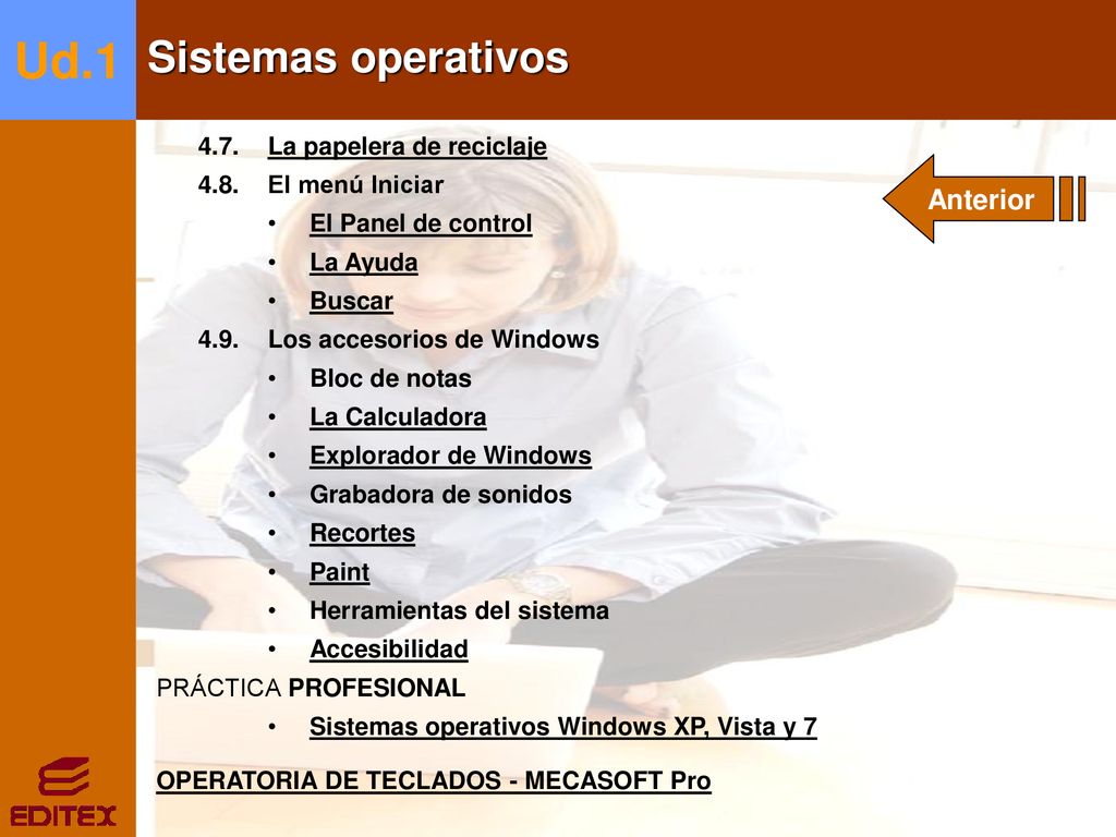 Ud.1 Sistemas operativos Anterior 4.7. La papelera de reciclaje