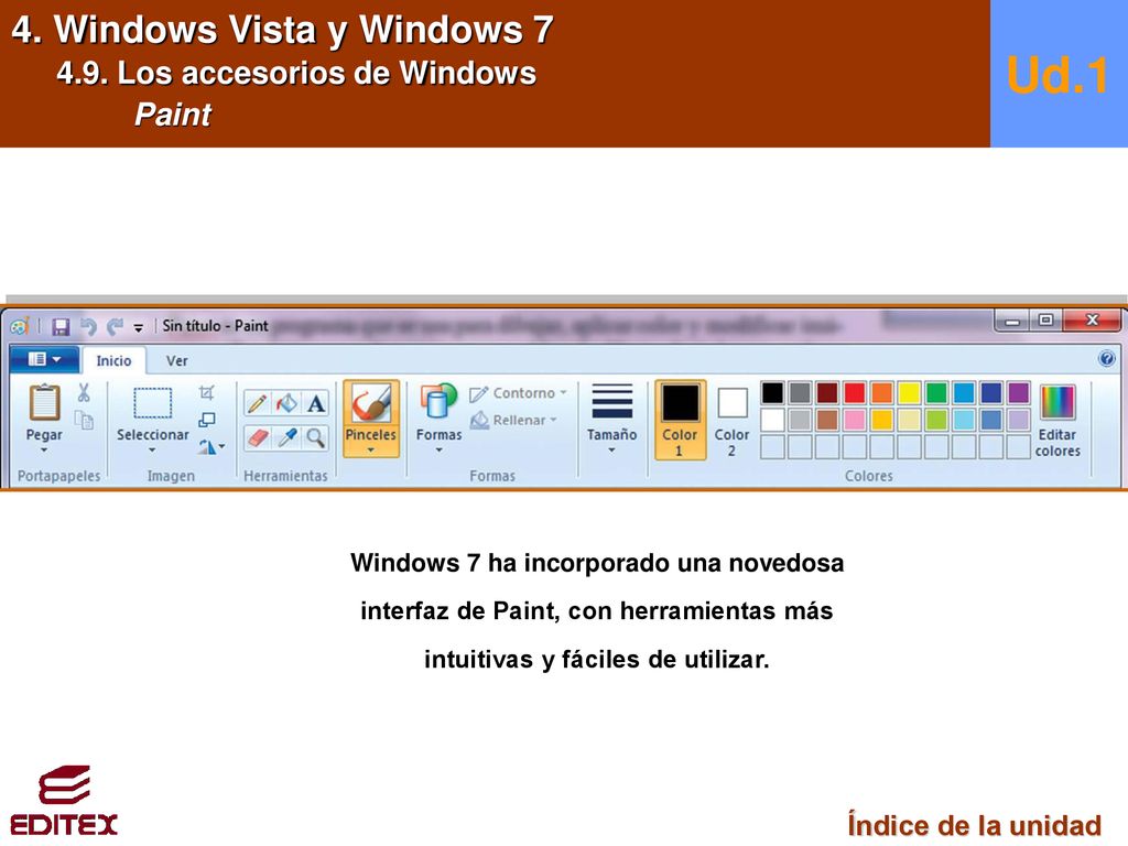 Ud.1 4. Windows Vista y Windows Los accesorios de Windows Paint