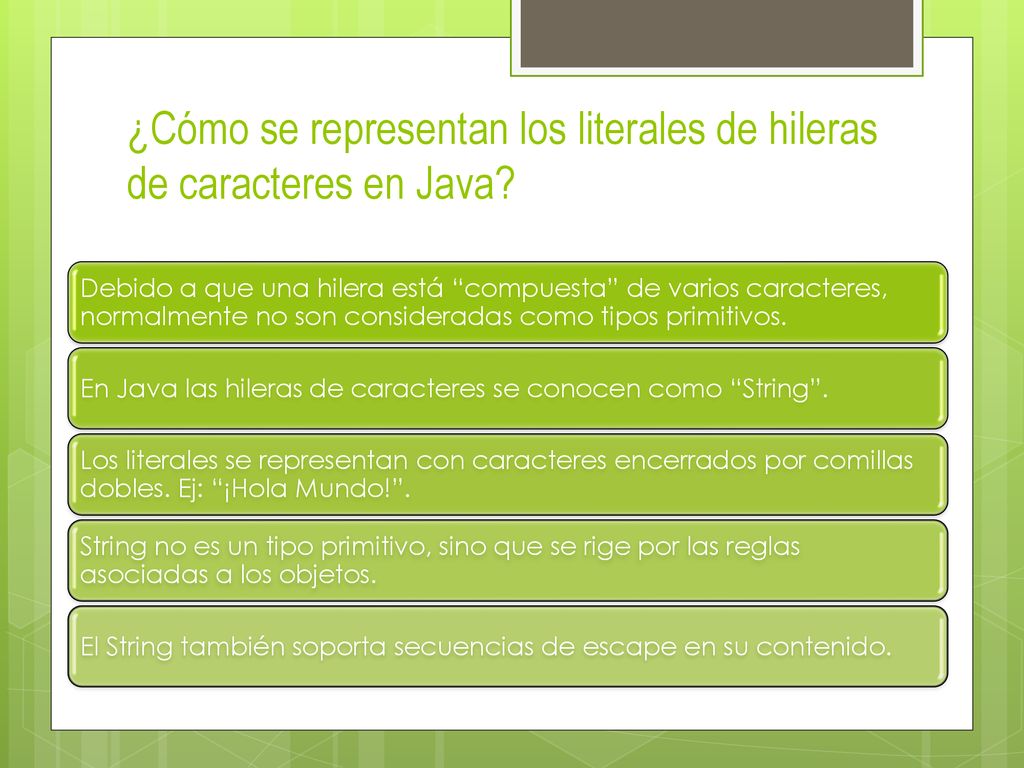 ¿Cómo se representan los literales de hileras de caracteres en Java