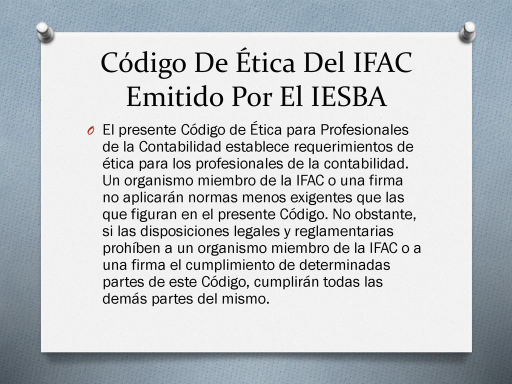 Código De Ética Del IFAC Emitido Por El IESBA