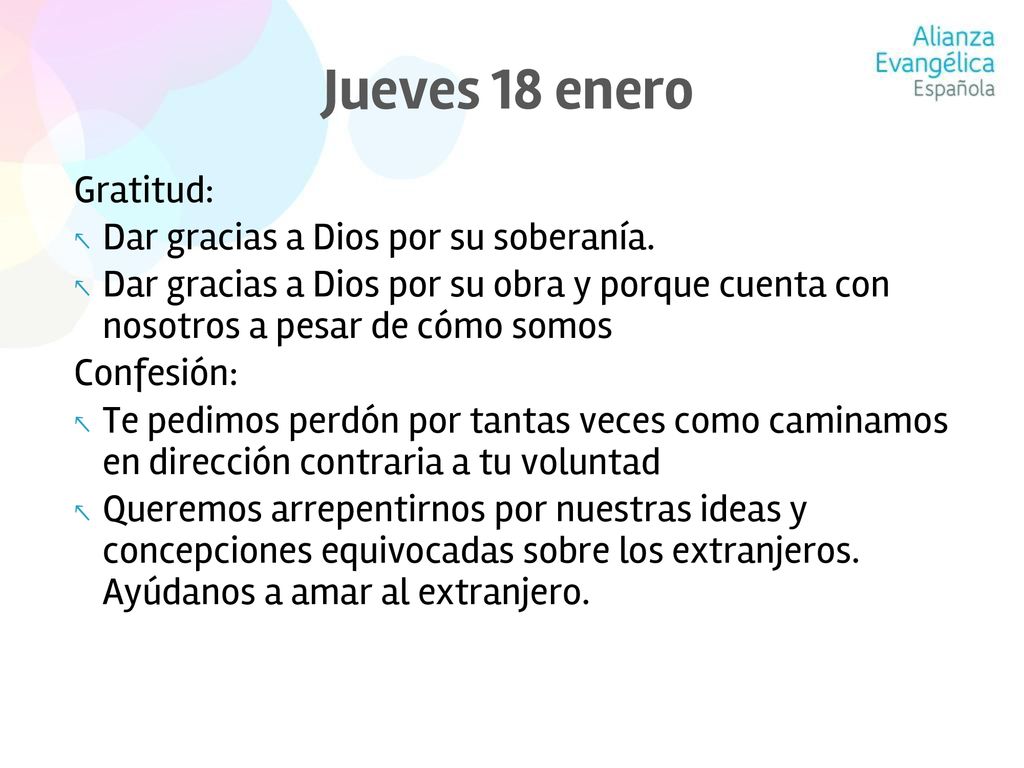 Jueves 18 enero Gratitud: Dar gracias a Dios por su soberanía.