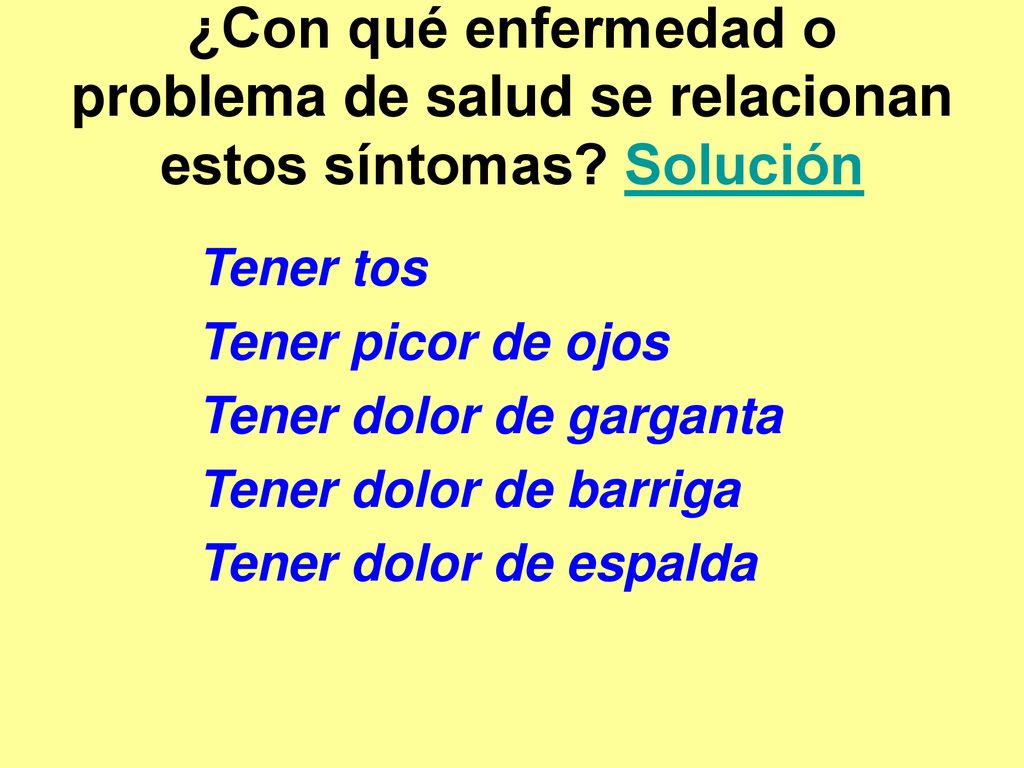 ¿Con qué enfermedad o problema de salud se relacionan estos síntomas