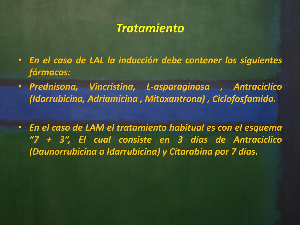 Tratamiento En el caso de LAL la inducción debe contener los siguientes fármacos: