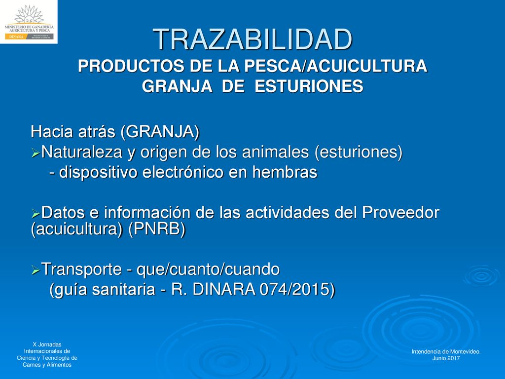 TRAZABILIDAD PRODUCTOS DE LA PESCA/ACUICULTURA GRANJA DE ESTURIONES