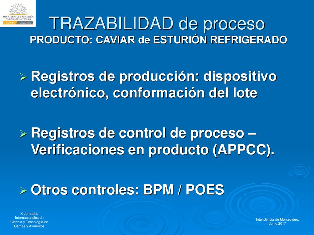 TRAZABILIDAD de proceso PRODUCTO: CAVIAR de ESTURIÓN REFRIGERADO