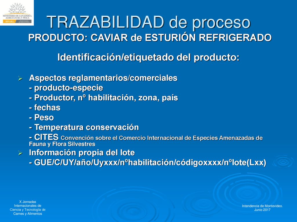 TRAZABILIDAD de proceso PRODUCTO: CAVIAR de ESTURIÓN REFRIGERADO