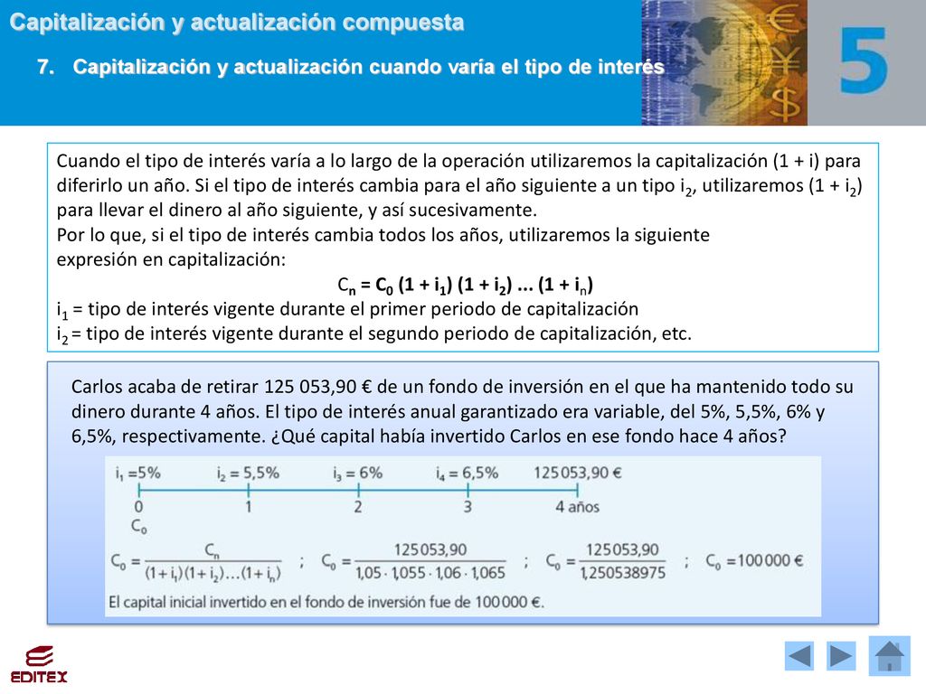 7. Capitalización y actualización cuando varía el tipo de interés