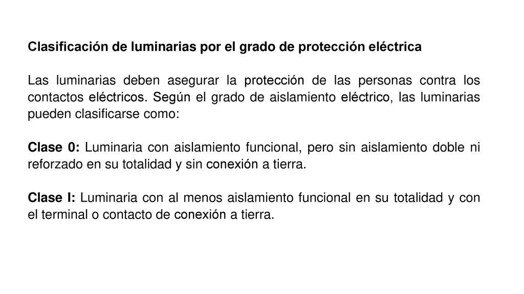 Clasificación de luminarias por el grado de protección eléctrica