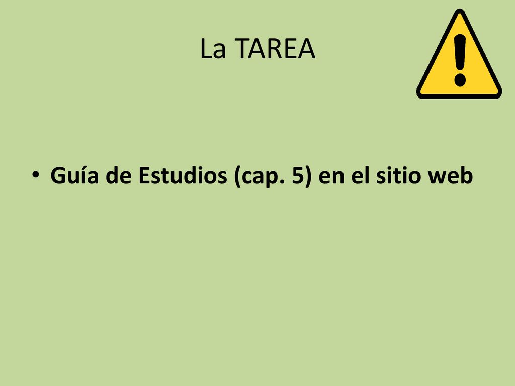 La TAREA Guía de Estudios (cap. 5) en el sitio web
