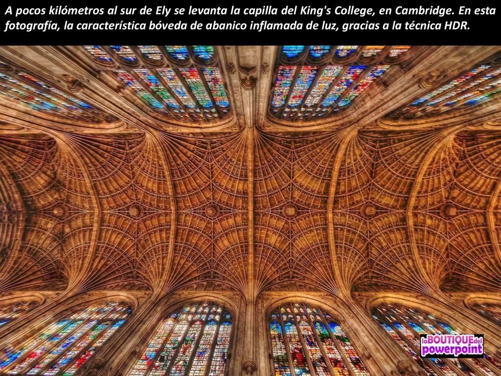 A pocos kilómetros al sur de Ely se levanta la capilla del King s College, en Cambridge.