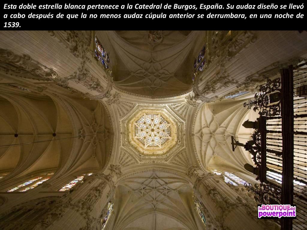 Esta doble estrella blanca pertenece a la Catedral de Burgos, España
