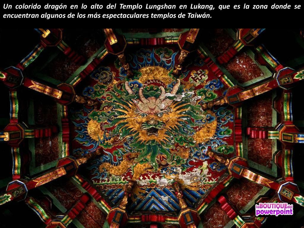 Un colorido dragón en lo alto del Templo Lungshan en Lukang, que es la zona donde se encuentran algunos de los más espectaculares templos de Taiwán.