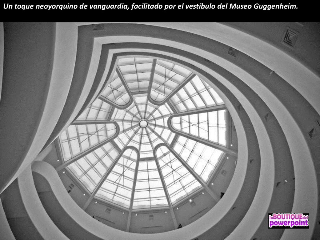 Un toque neoyorquino de vanguardia, facilitado por el vestíbulo del Museo Guggenheim.