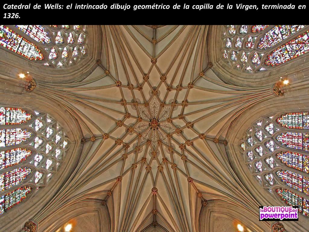 Catedral de Wells: el intrincado dibujo geométrico de la capilla de la Virgen, terminada en 1326.