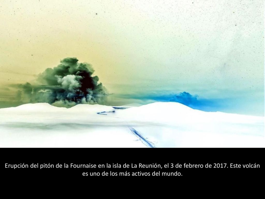Erupción del pitón de la Fournaise en la isla de La Reunión, el 3 de febrero de 2017.