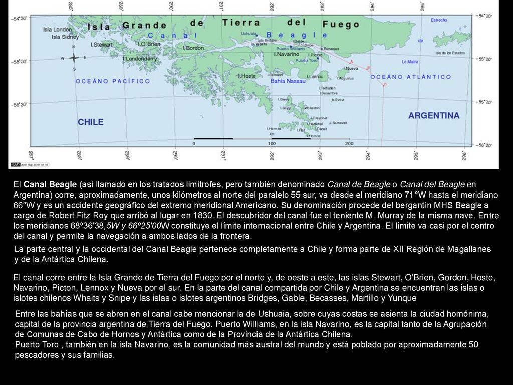 El Canal Beagle (así llamado en los tratados limítrofes, pero también denominado Canal de Beagle o Canal del Beagle en