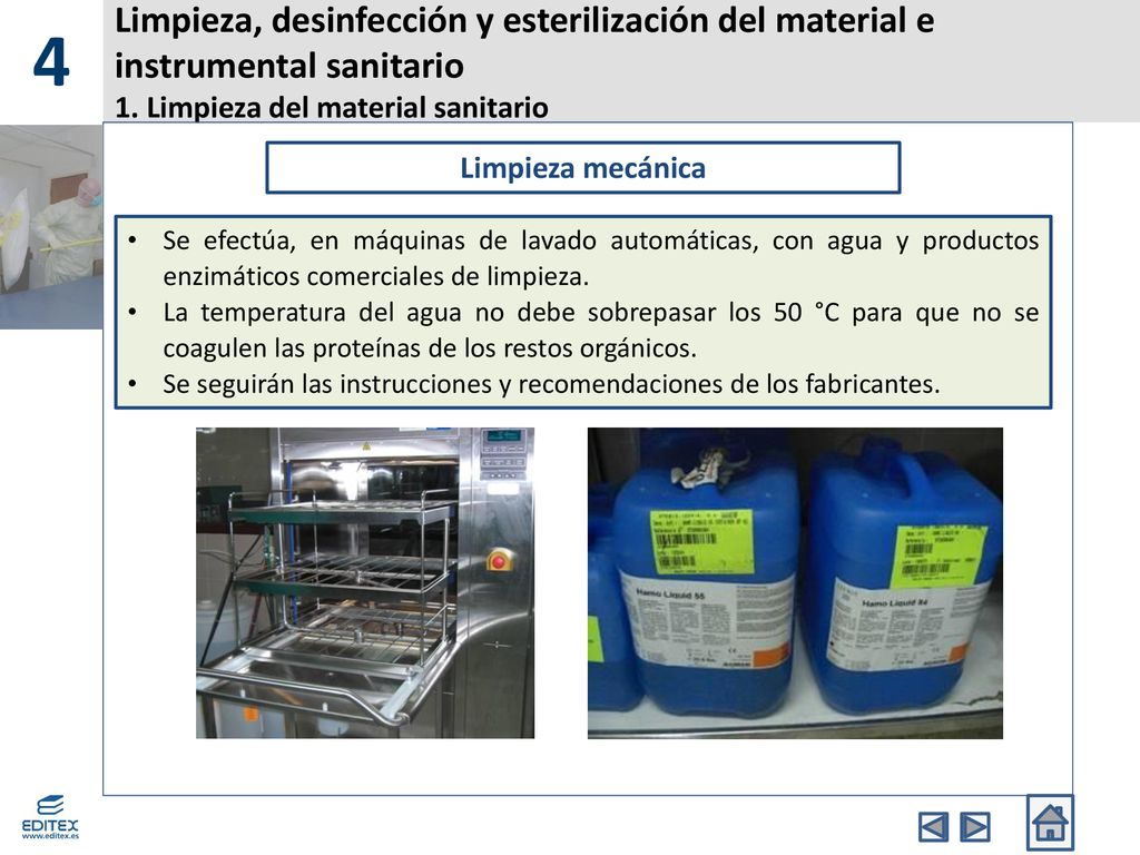4 Limpieza, desinfección y esterilización del material e instrumental sanitario 1. Limpieza del material sanitario.
