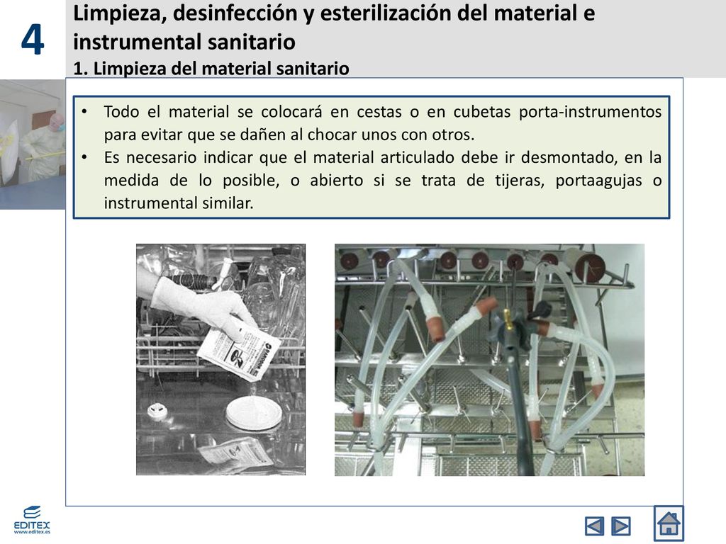 4 Limpieza, desinfección y esterilización del material e instrumental sanitario 1. Limpieza del material sanitario.