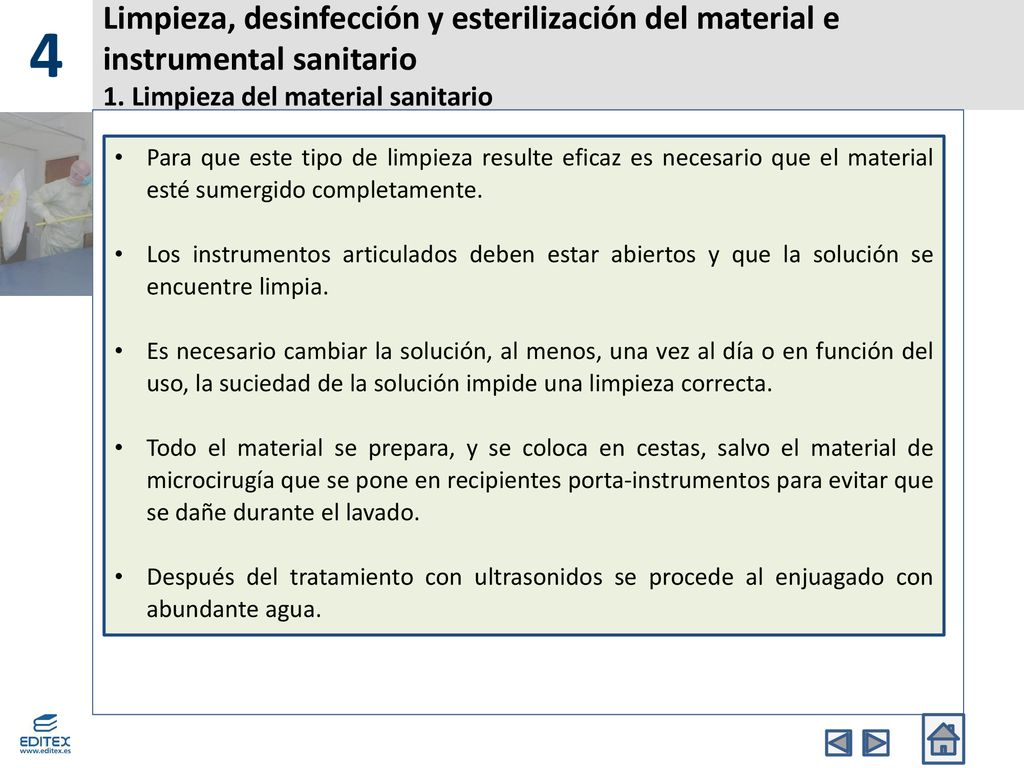 4 Limpieza, desinfección y esterilización del material e instrumental sanitario 1. Limpieza del material sanitario.