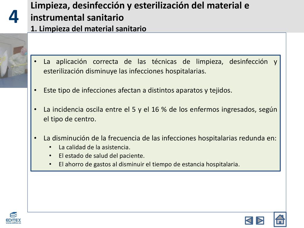 4 Limpieza, desinfección y esterilización del material e instrumental sanitario 1. Limpieza del material sanitario.