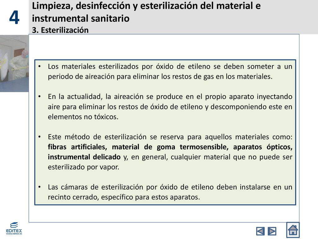 4 Limpieza, desinfección y esterilización del material e instrumental sanitario 3. Esterilización.