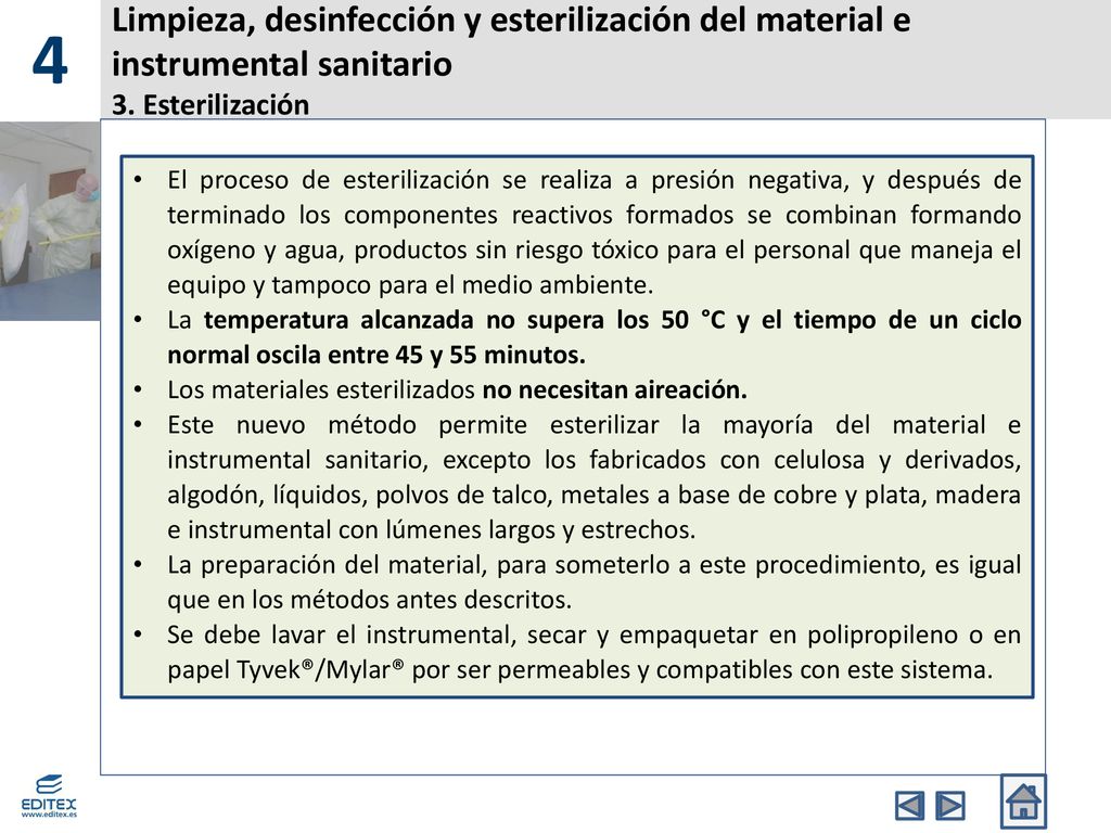 4 Limpieza, desinfección y esterilización del material e instrumental sanitario 3. Esterilización.