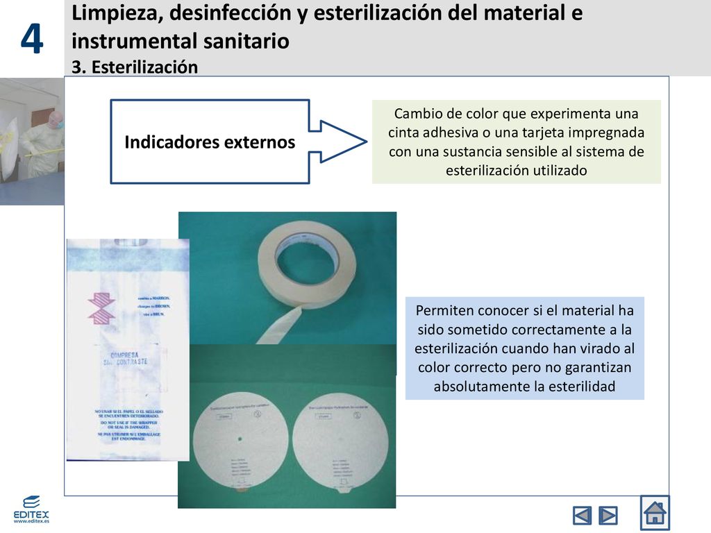 4 Limpieza, desinfección y esterilización del material e instrumental sanitario 3. Esterilización.