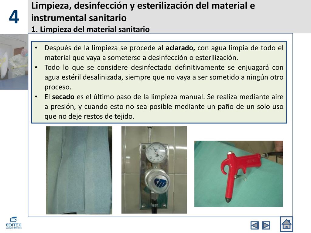 4 Limpieza, desinfección y esterilización del material e instrumental sanitario 1. Limpieza del material sanitario.
