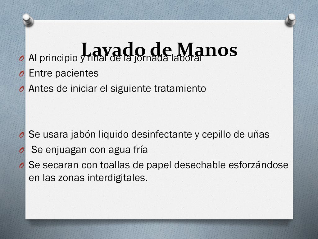 Lavado de Manos Al principio y final de la jornada laboral